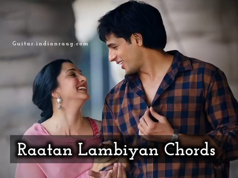 raatan lambiyan guitar chords